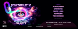 Psynight V - The Cosmic Shift · 10 Apr 26, 23:00