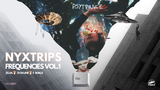 NYXTRIPS FREQUENCIES LIVE · 25 Apr 26, 21:00