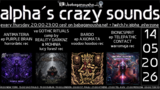 alpha.s crazy sounds: darkpsy*psycore*hitech · 14 May 26, 20:00