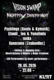 Vision꩜Swamp | NightPsy/DarkPsy Night 👽 · 29 May 26, 22:00