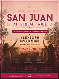 San Juan at Global Tribe - From Downtempo to Trance · 3 Jul 26, 22:00