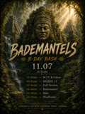 Bademan✝els B-Day Bash by Psynotic Experience · 11 Jul 26, 22:00
