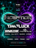 INCEPTION w/ Tim Fluck & Der Walcher | 2 FLOORS | GOA & TECHNO · 11 Jul 26, 23:00