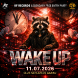 🔥Wake Up🔥 · 11 Jul 26, 22:00