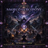 Sacred Ceremony · 1 Aug 26, 21:00