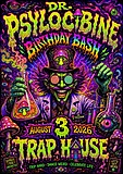 Dr.Psylocibine Birthday Bash · 3 Aug 26, 20:00