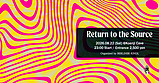 Return to the Source Organized by BERLINER KINDL · 22 Aug 26, 23:00