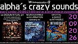 alpha.s crazy sounds: DARKPSY  PSYCORE  HITECH · 20.09.26, 20:00
