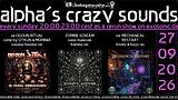 alpha.s crazy sounds: DARKPSY  PSYCORE  HITECH · 27.09.26, 20:00