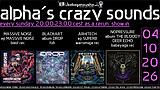 alpha.s crazy sounds: DARKPSY + HITECH · 4 oct 26, 20:00