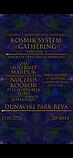 KOSMIK SYSTEM GATHERING VOL4 · 17 Oct 26, 20:00