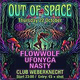 OUT OF SPACE · 22.10.26, 22:00