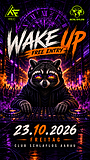 Wake UP ❤️Free Entry❤️ · 23 Oct 26, 22:00