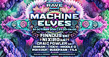 Machine Elves by Psychedelic Rave · 24 oct. 26, 23:00