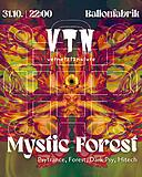 MYSTIC FOREST · 31.10.26, 22:00