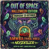 OUT OF SPACE- Halloween Edition! · 29 Oct 26, 23:00