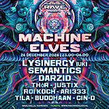 Machine Elves by Psychedelic Rave · 26 Dec 26, 23:00