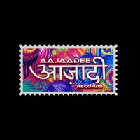 Profile image: Aajaadee Records